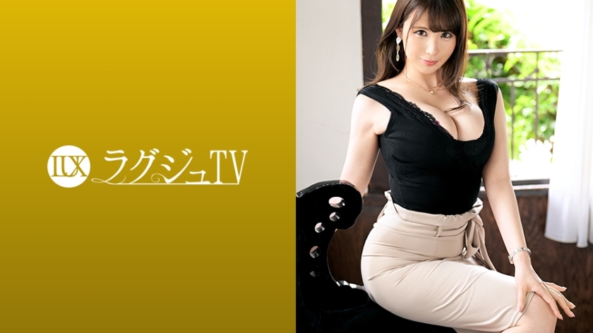 LUXU-1282 Luxury TV 1271 "I will return to my boyfriend at the end of today ..." A music teacher with a glamor style who captivates a man makes an AV appearance before marriage! While shaking big breasts, panting in a whirlpool of pleasure with